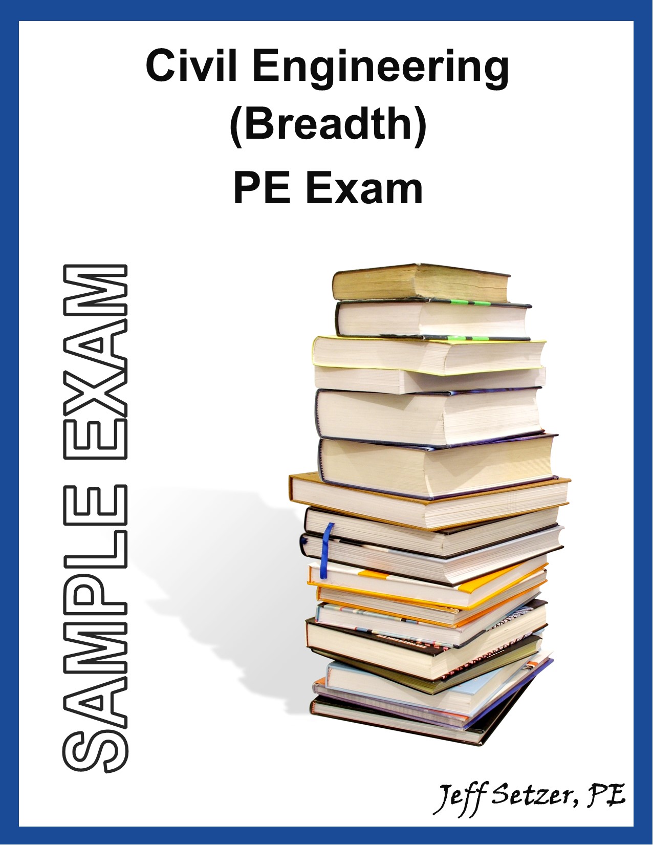 Civil Engineering Sample Exam – AM | PE Exam Breadth Section